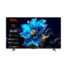 TCL 75T69C QLED 4K UHD Smart TV TCL 75T69C QLED 4K UHD Smart TV